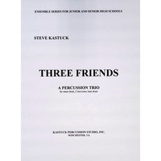 three-friends-steve-kastuck