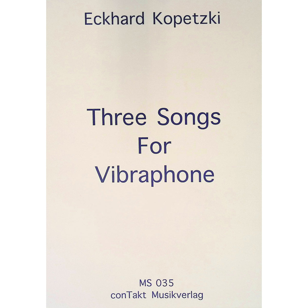 three-songs-for-vibraphone-eckhard-kopetzki