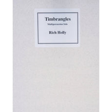 Timbrangles by Rich Holly
