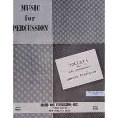 Toccata For Solo Percussionist by James D Angelo