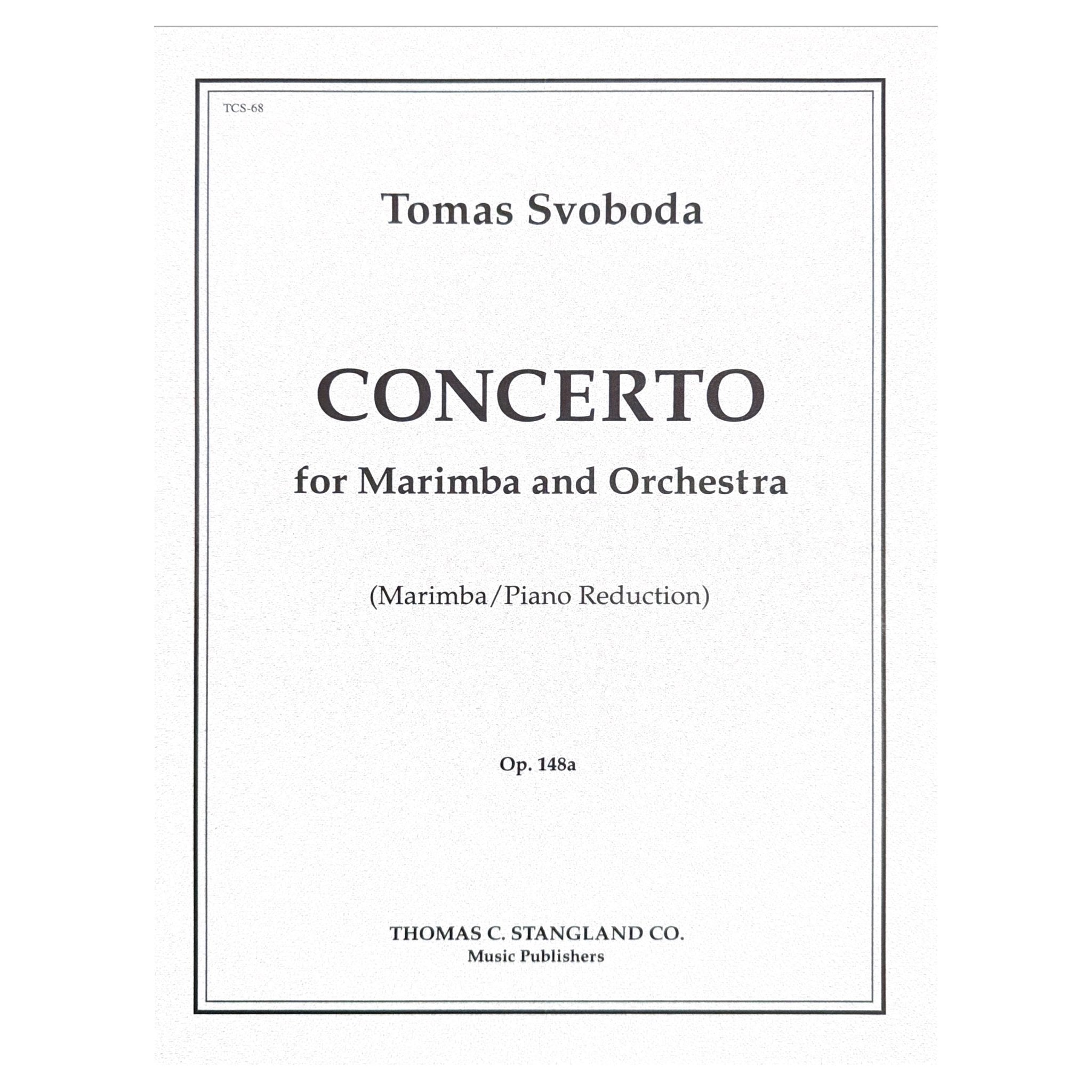 Tomas Svoboda Concerto for Marimba and Orchestra Op 148 Marimba with Piano Reduction