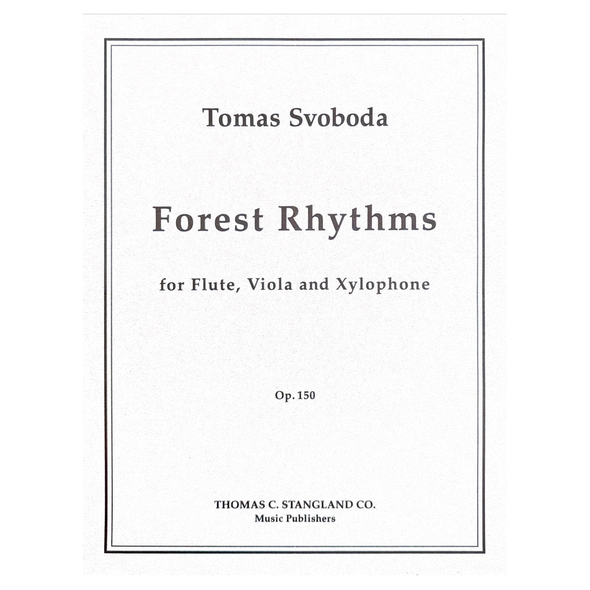 Tomas Svoboda Forest Rhythms for flute, viola, and xylophone opus 150