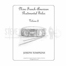 Tompkins-Nine French American Rudimental Solos Volume 3
