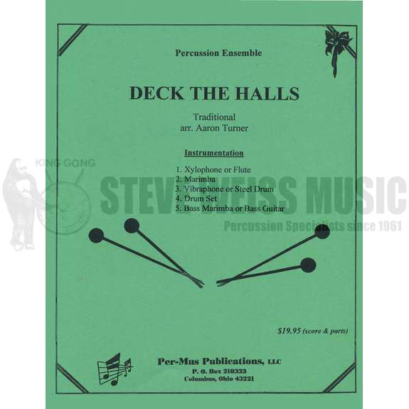 Traditional-Deck the Halls arr. Turner (SP)-V or steel dr /X or FL/M/BM or BG/DS