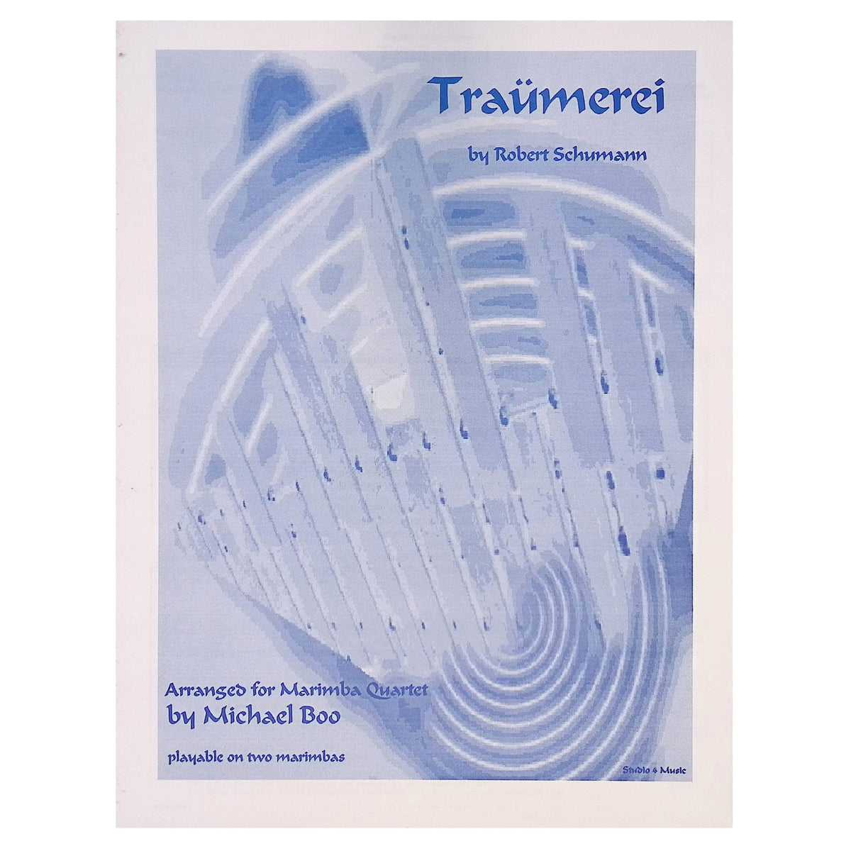 Traumerei by Robert Schumann arranged for marimba quartet by Michael Boo