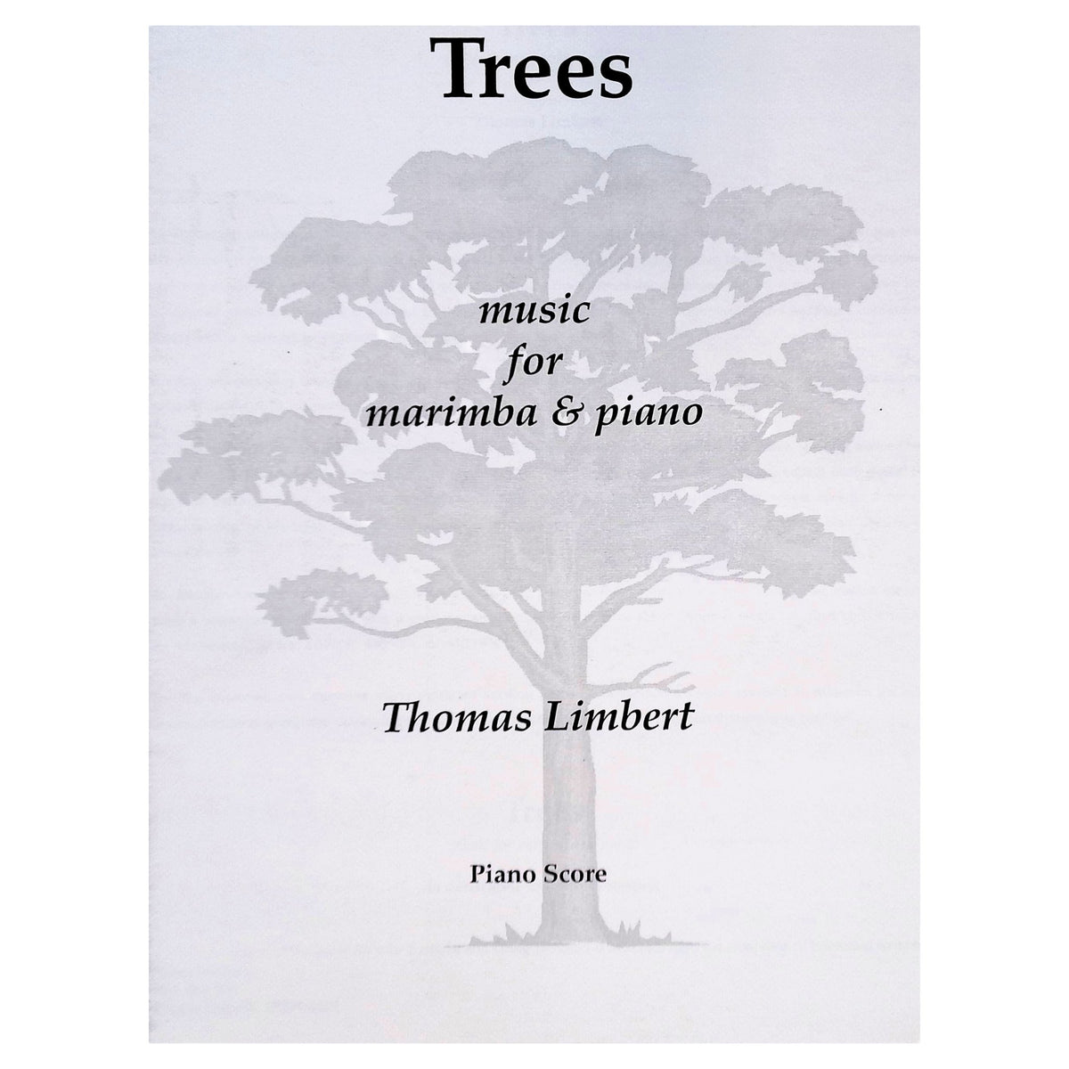 Trees for marimba and piano by Thomas Limbert