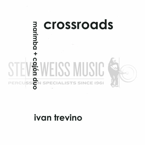 Trevino-Crossroads (SP)-M/Cajon/Desk Bells