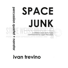 Trevino-Space Junk (SP)-3-4B/2V/Cro./P/Synth./Narr.