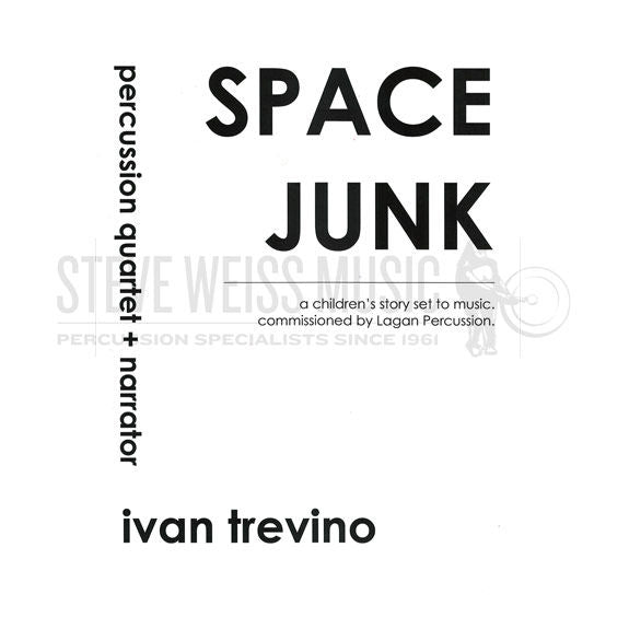 Trevino-Space Junk (SP)-3-4B/2V/Cro./P/Synth./Narr.
