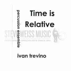 Trevino-Time is Relative (SP)-3V/3M/electronic percussion