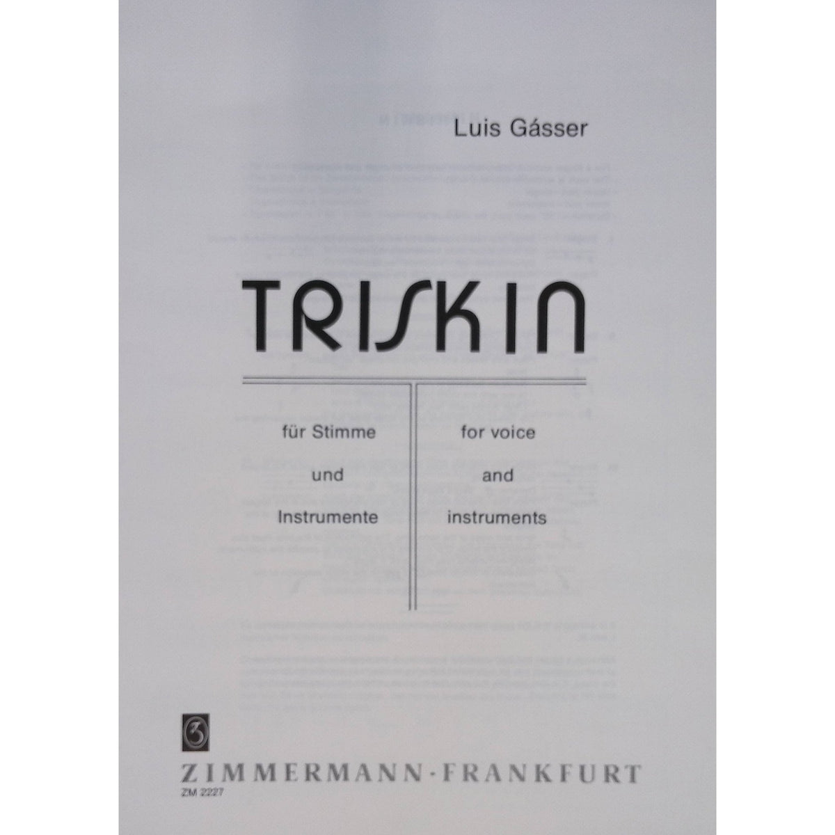 Triskin by Luis Gasser