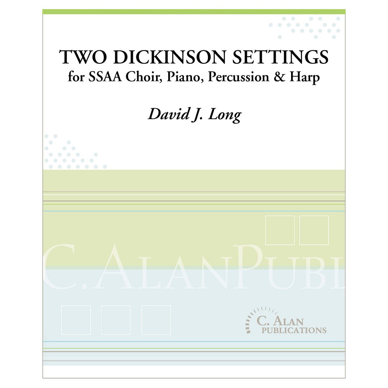 Two Dickinson Settings by David J Long cover