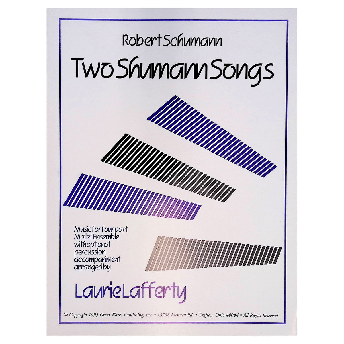 Two Schumann Songs arranged for percussion by Laurie Lafferty