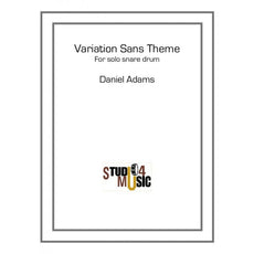 Variations Sans Theme by Daniel Adams
