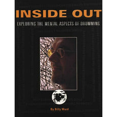Ward-Inside Out: Exploring the Mental Aspects of Drumming