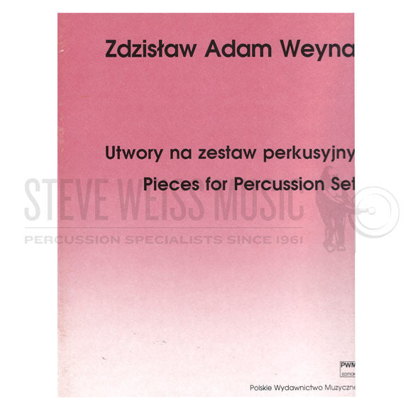 Weyna-Pieces for Percussion Set