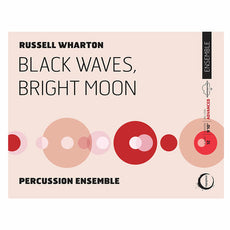 Wharton-Black Waves, Bright Moon (SP)-B/2V/C/X/4M/4T/P