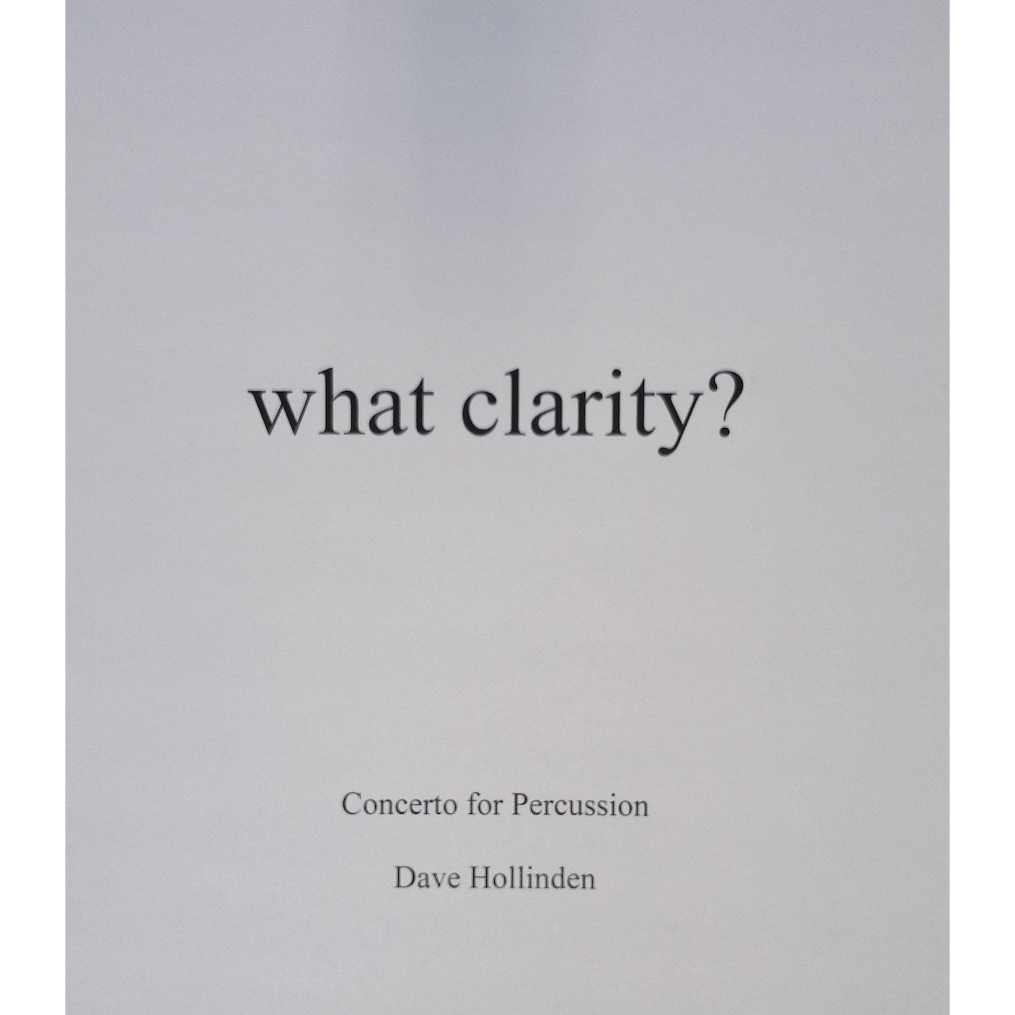 What Clarity Study Score by Dave Hollinden