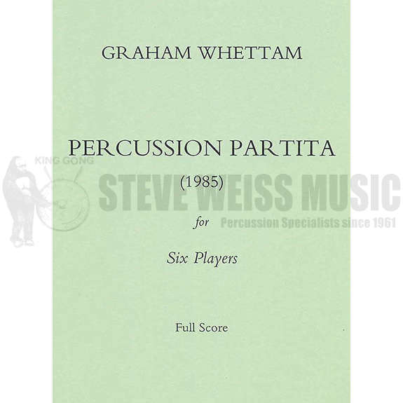 Whettam-Percussion Partita (SP)-B/2V/2C/Cro/2X/2M/P
