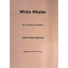 White Whales by Julie Arlene Spencer