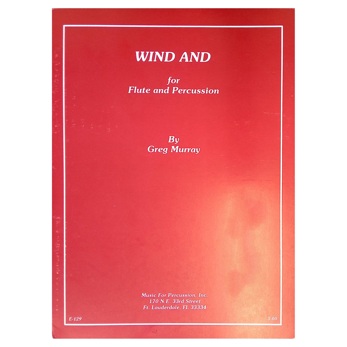Wind And by Greg Murray