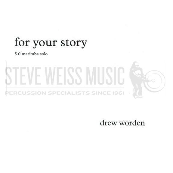 Worden-For Your Story-M