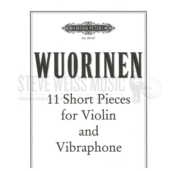 Wuorinen-Eleven Short Pieces for Violin and Vibraphone (S-n2)-V/VN