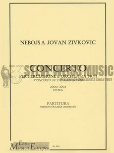 Zivkovic-Concerto #1 for Perc. and Orch.  (Concerto of the Mad Queen) (Full score w/Solo)