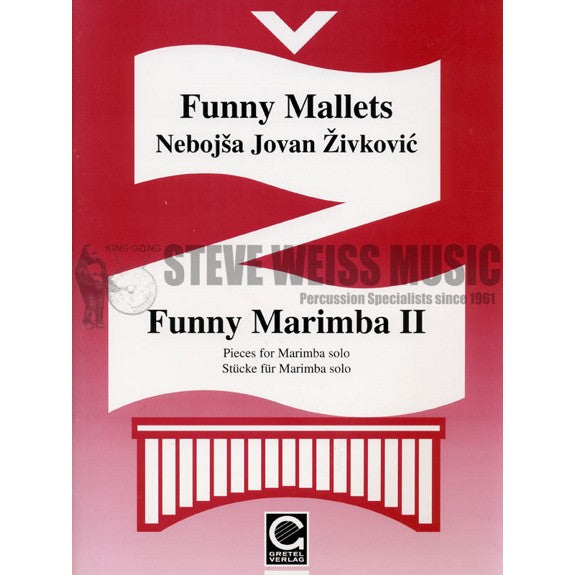 Zivkovic-Funny Mallets: Funny Marimba Book 2-M