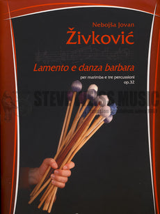 Zivkovic-Lamento e Danza Barbara-Solo M/B/V/Cro./P SP