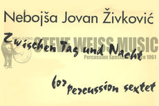 Zivkovic-Zwischen Tag und Nacht (S) OS