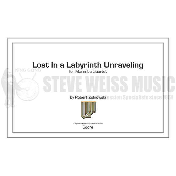 Zolnowski-Lost in a Labyrinth Unraveling (SP)-4M OS